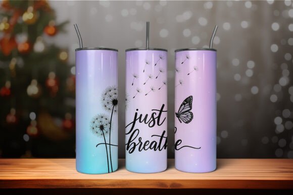 Download Just Breathe Motivational Tumbler Wrap - Motivational tumbler wrap Collection